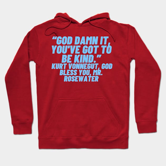 quote Rosewater about charity Hoodie by AshleyMcDonald